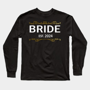 bride to be 2024 Long Sleeve T-Shirt